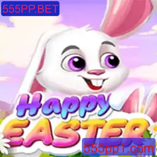 HappyEaster e 555PP.BET: Explorando o Novo Fenômeno dos Jogos Online