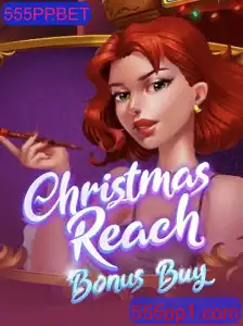 Descubra o Mundo de ChristmasReachBonusBuy no 555PP.BET