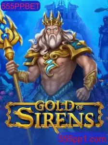 GoldofSirens: Descubra o Fascinante Universo do Novo Jogo da 555PP.BET